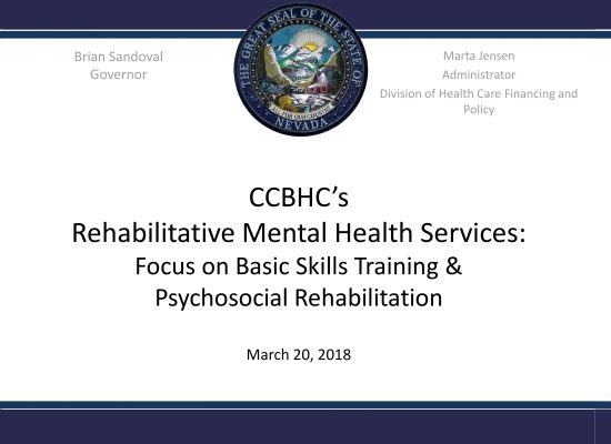 CCBC's Rehabilitative Mental Health Services: Focus on Basic Skills Training & Psychosocial Rehabilitation